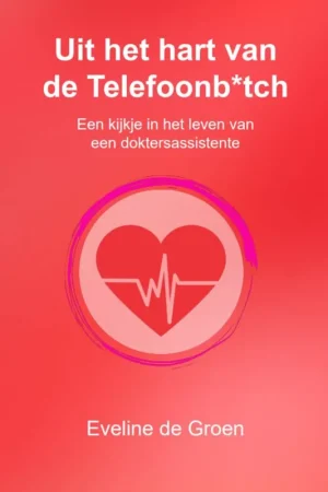 Alleen Vandaag Uit het hart van de Telefoonb*tch / Druk 1