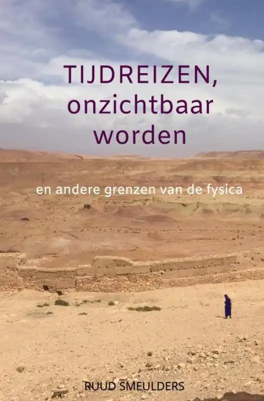 Tijdreizen, onzichtbaar worden / Druk 1 Koop Online