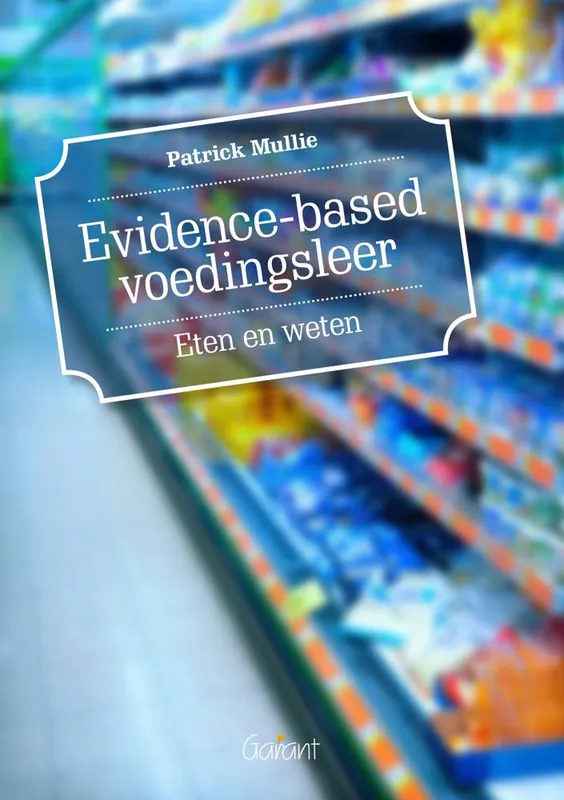 Populair Evidence-based voedingsleer / Druk 3