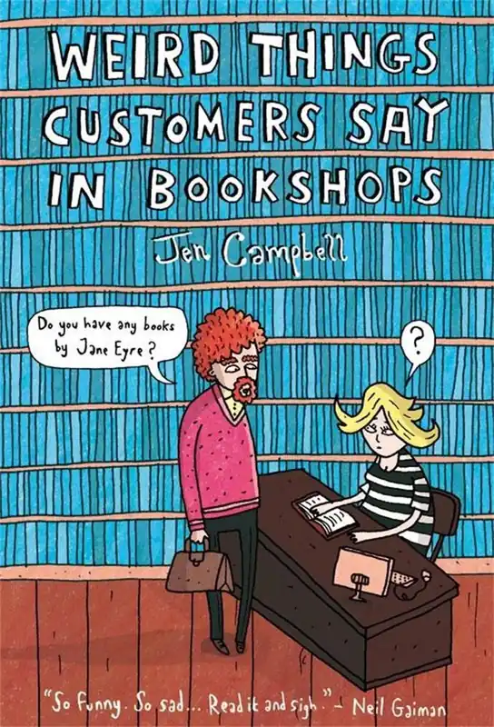 Express Levering Weird Things Customers Say in Bookshops