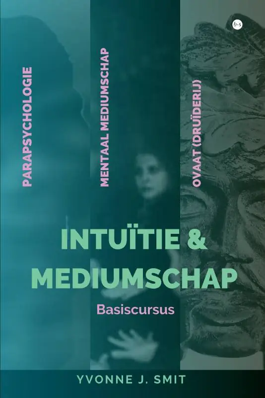 Intuïtie & Mediumschap / Druk 1 Exclusieve Aanbieding
