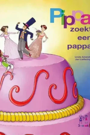 Uitverkoop Pippa zoekt een pappa / Druk 1