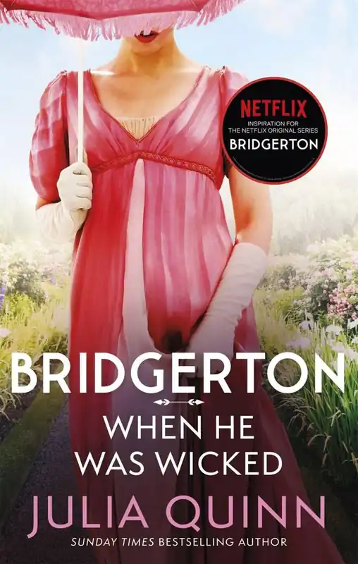 Op = Op Bridgerton: When He Was Wicked (Bridgertons Book 6)