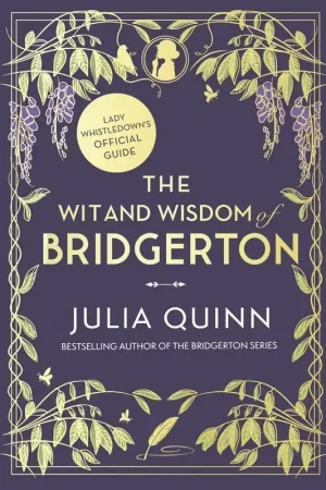 The Wit and Wisdom of Bridgerton: Lady Whistledown's Official Guide Korting