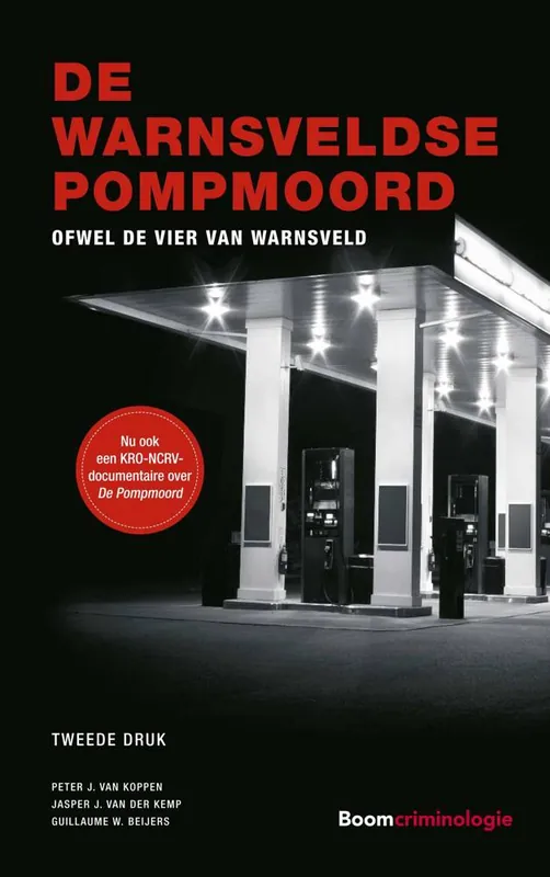De Warnsveldse pompmoord / Druk 2 Must-Have
