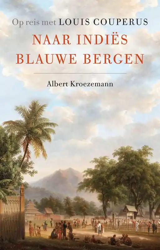 Naar Indiës blauwe bergen / Druk 1 Snelle Levering