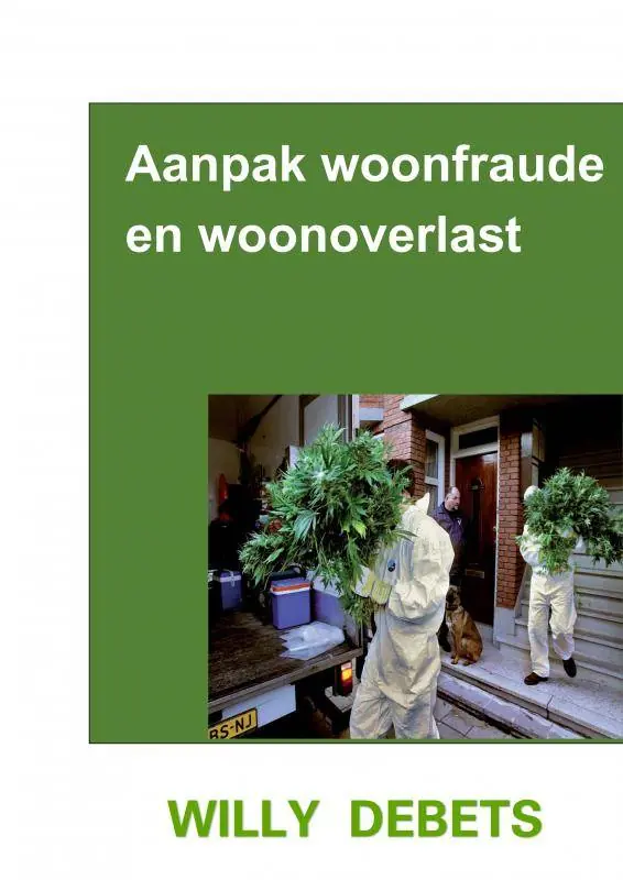 Aanpak Woonfraude en woonoverlast / Druk 3 Superprijs