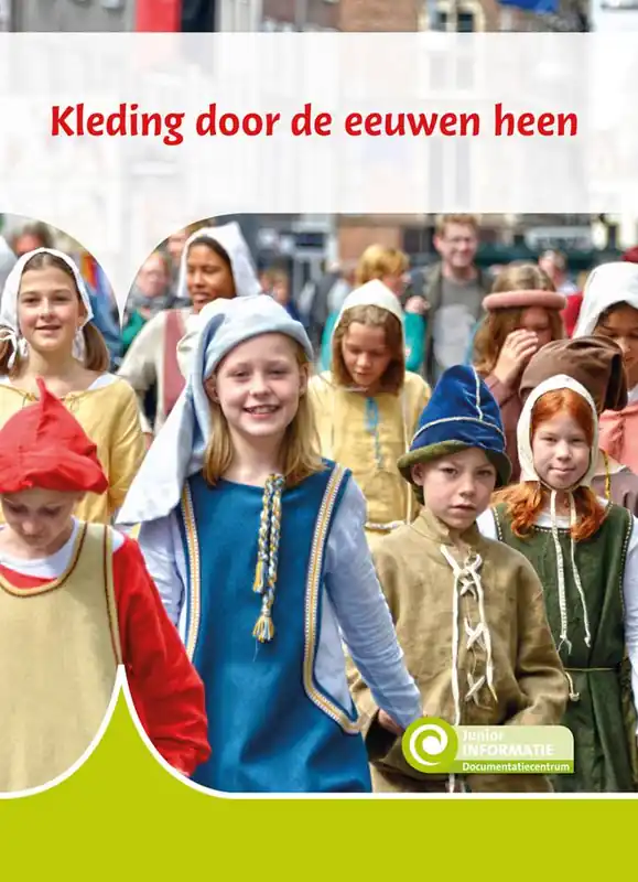 Must-Have Kleding door de eeuwen heen / Druk 1