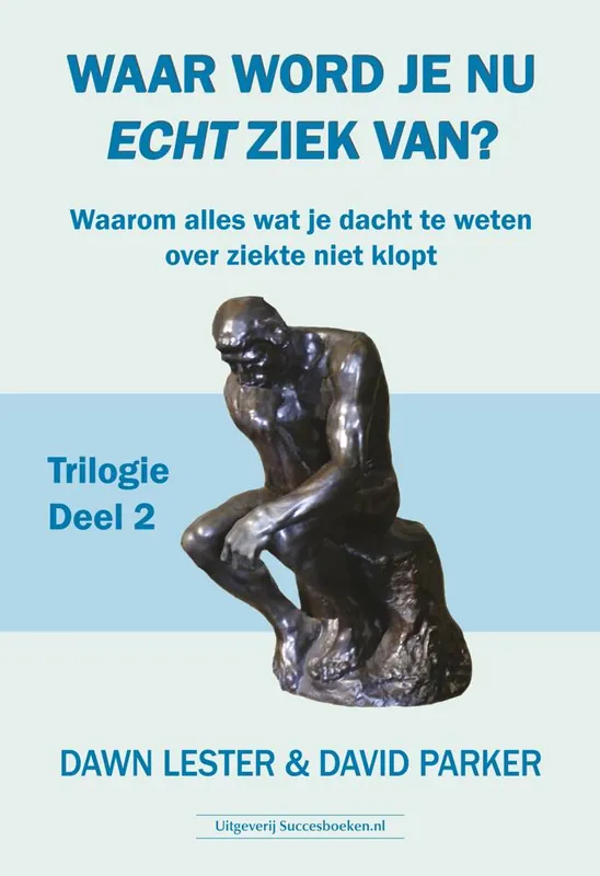 Waar word je nu echt ziek van? 2 / Druk 1 Gratis Retour