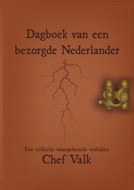 Dagboek van een bezorgde Nederlander / Druk 1 Premium