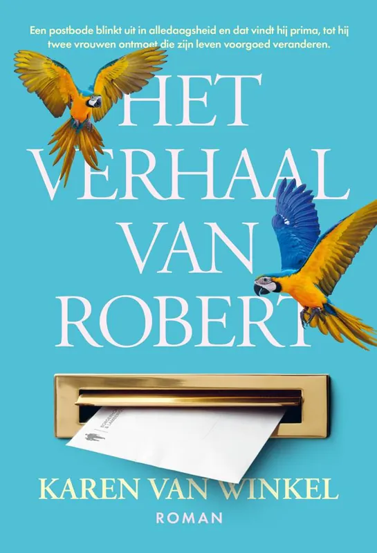 Het verhaal van Robert / Druk 1 Op = Op