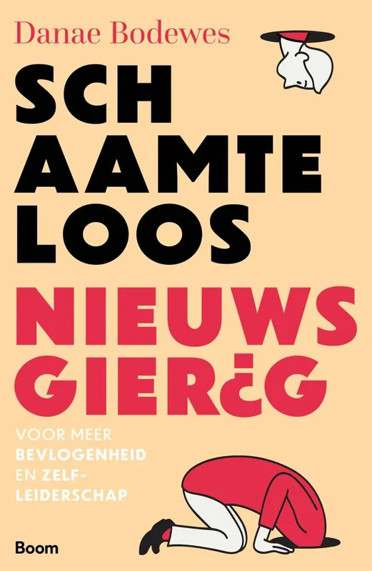 Schaamteloos nieuwsgierig / Druk 1 Op = Op
