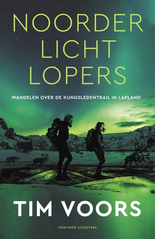 Noorderlichtlopers / Druk 3 Superprijs