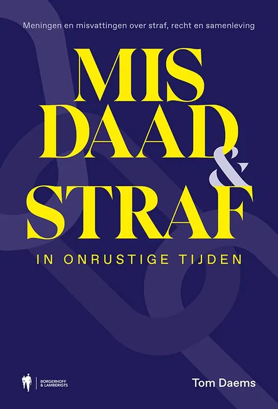 Superprijs Misdaad en straf in onrustige tijden / Druk 1