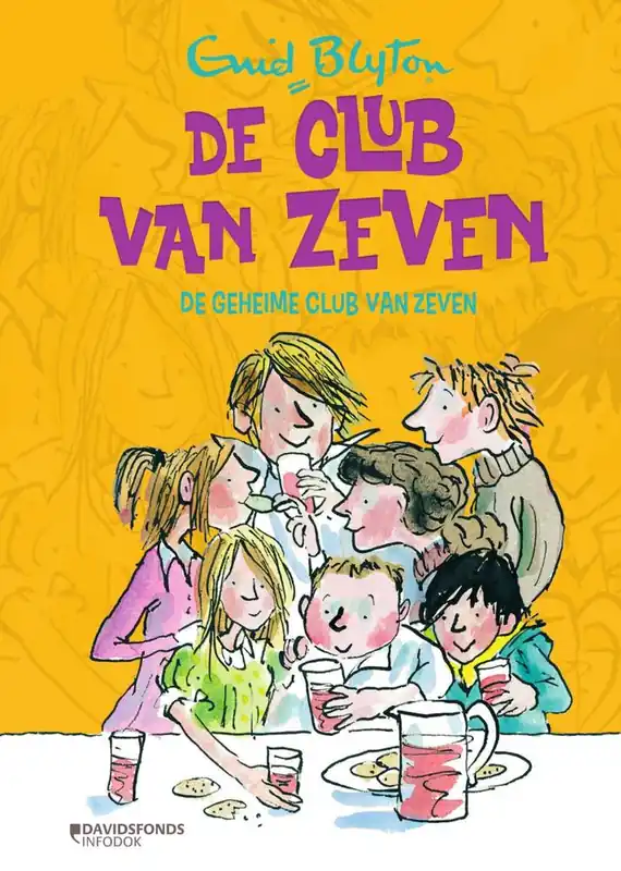 De geheime club van zeven / Druk 1 Beperkte Voorraad