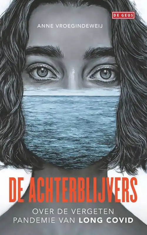 Weekendaanbieding De achterblijvers / Druk 1
