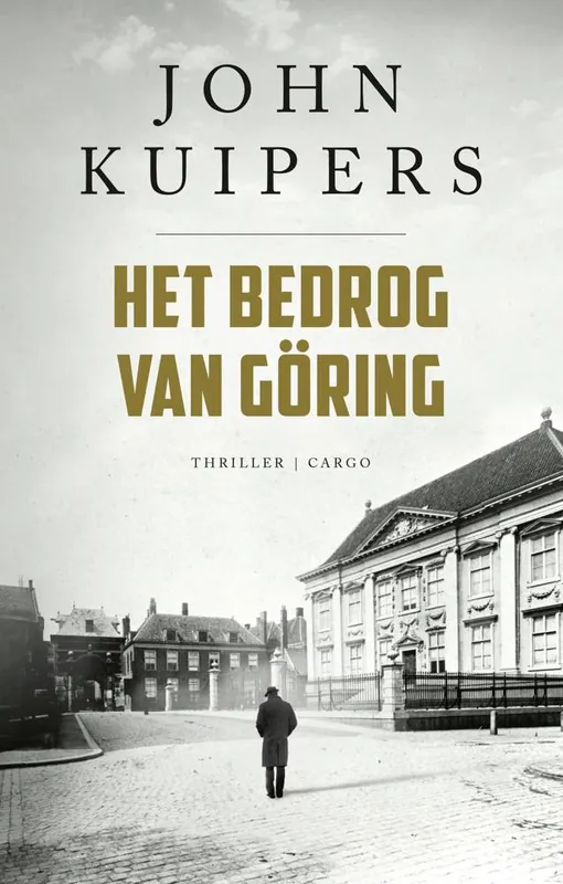Het bedrog van Göring / Druk 1 Speciale Aanbieding