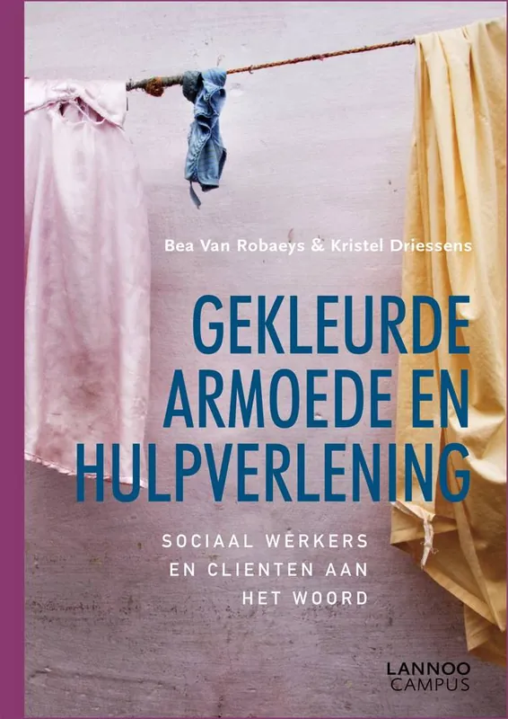 Gekleurde armoede en hulpverlening / Druk 1 Laatste Kans
