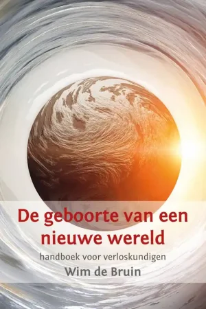 Weekendaanbieding De geboorte van een nieuwe wereld / Druk 1
