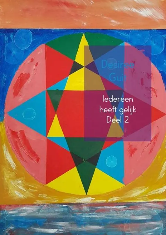 Iedereen heeft gelijk Deel 2 / Druk 1 Korting
