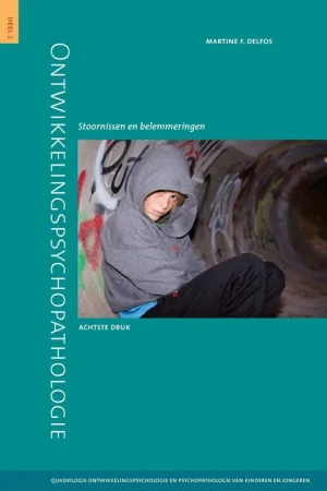 Weekendaanbieding Ontwikkelingspsychopathologie 2 / Druk 8 (Heruitgave)