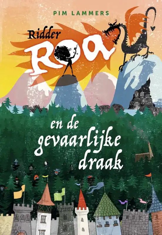 Ridder Roa en de gevaarlijke draak / Druk 1 Laatste Versie