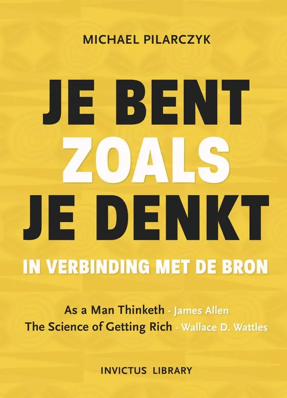 Koop Vandaag Je bent zoals je denkt / Druk 1
