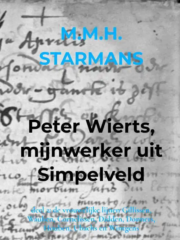 Peter Wierts, mijnwerker uit Simpelveld / Druk 1 Populair