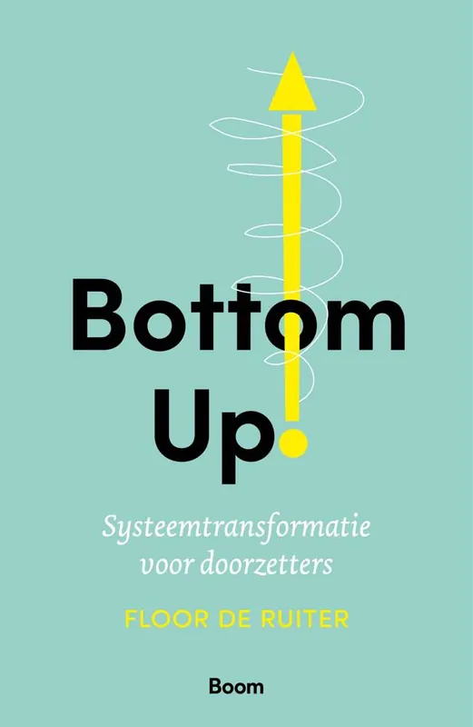 Bottom up! / Druk 1 Finale Uitverkoop