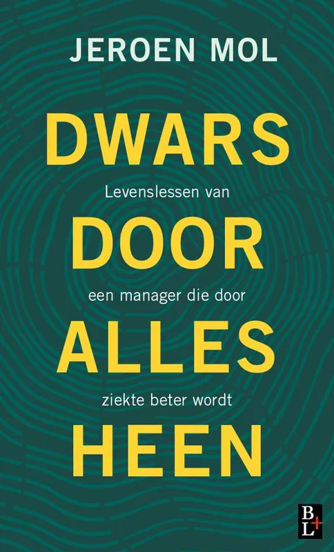 Dwars door alles heen / Druk 1 Nieuw