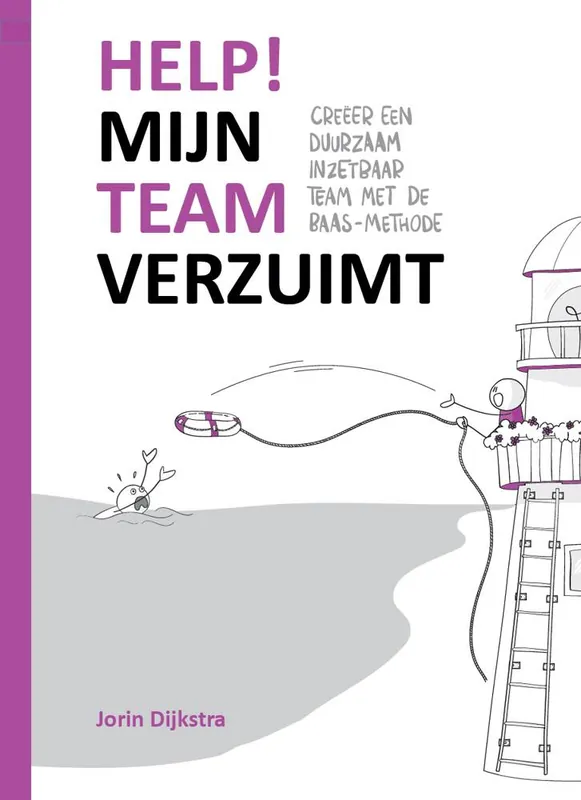 Help! Mijn team verzuimt / Druk 1 Voordeelprijs