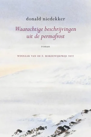 Waarachtige beschrijvingen uit de permafrost / Druk 1 Veilige Betaling