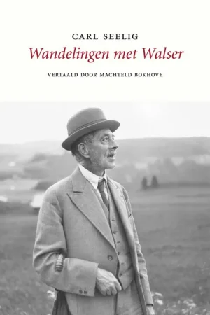 Wandelingen met Walser / Druk 1 Superprijs