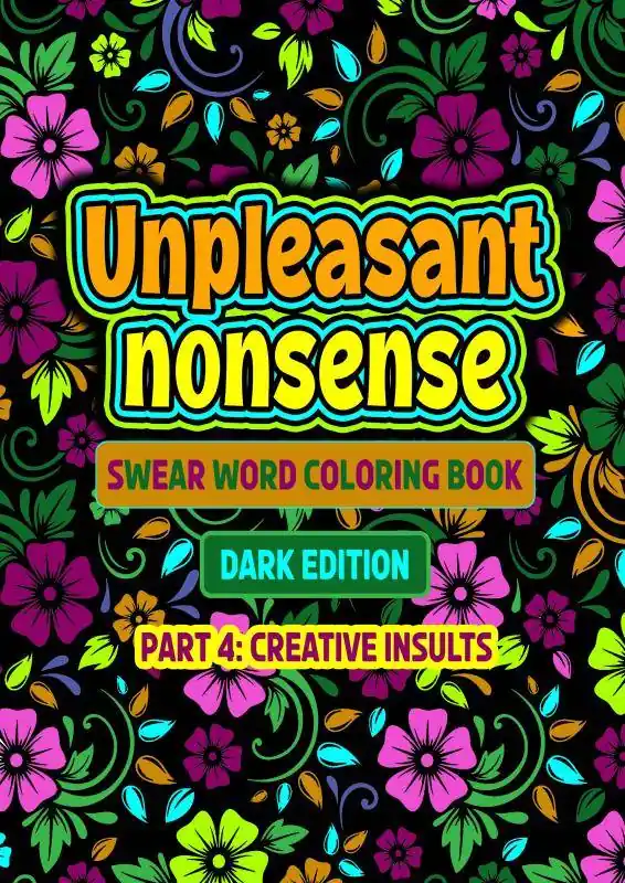 Unpleasant nonsense: creative insults / Druk 1 Korting