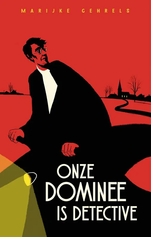 Onze dominee is detective / Druk 1 Exclusieve Aanbieding