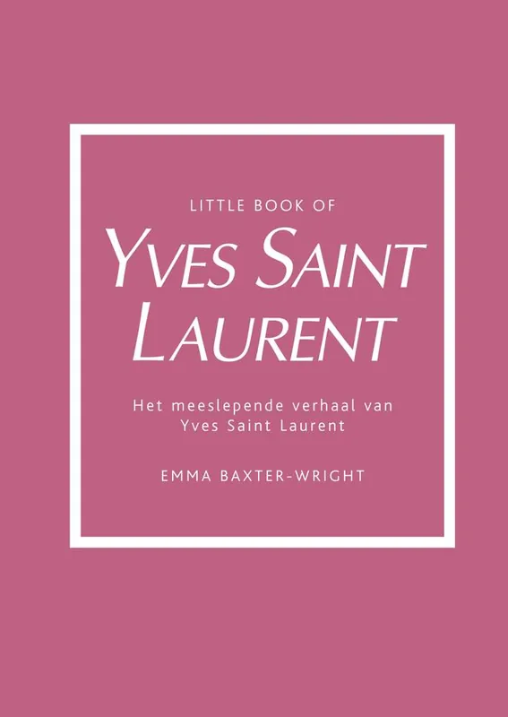 Little Book of Yves Saint Laurent / Druk 3 Nu Kopen