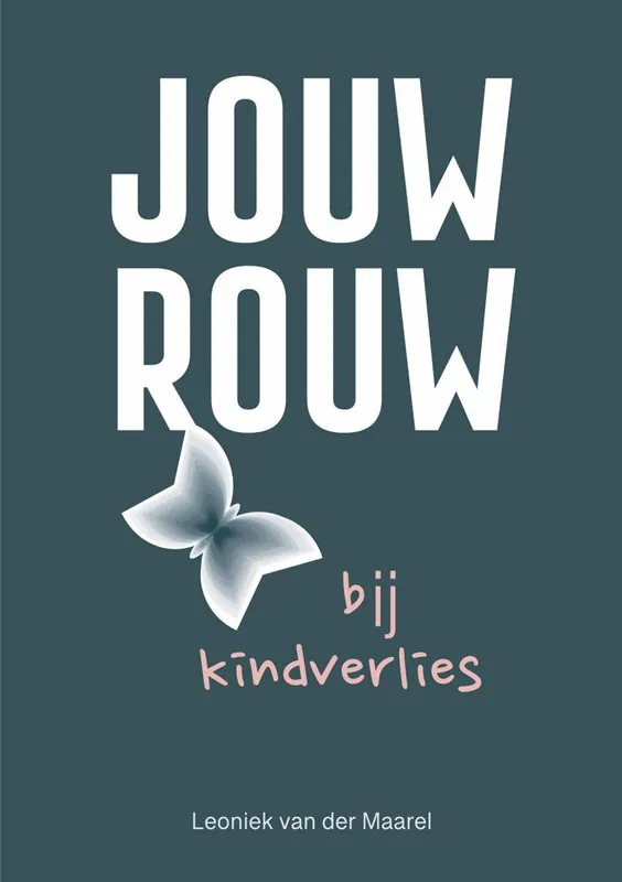Premium Jouw rouw bij kindverlies / Druk 1