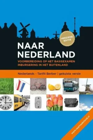 Aanbieding Naar Nederland Nederlands - Tarifit Berber (gekuiste versie) / Druk 1