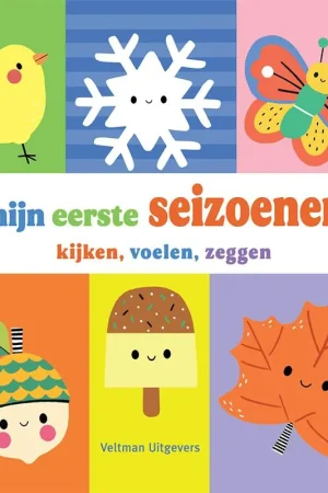 Betrouwbaar Mijn eerste seizoenen - kijken, voelen, zeggen / Druk 1