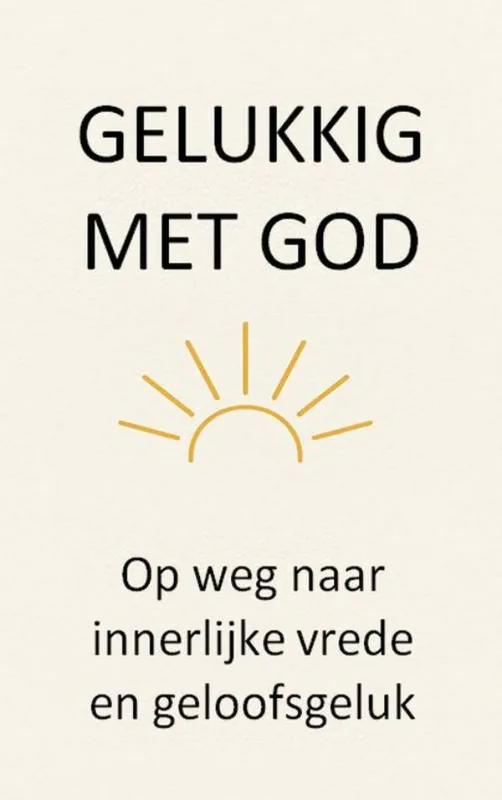 Gelukkig met God / Druk 1 Favoriet