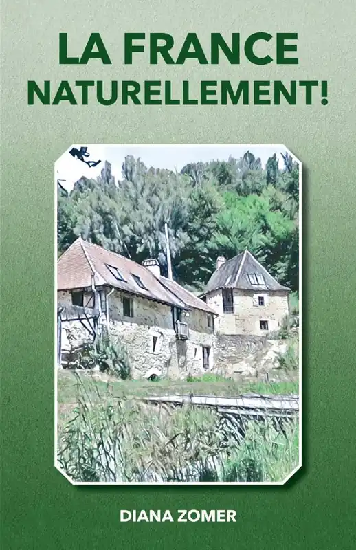 La France naturellement! / 1 Edition Op = Op