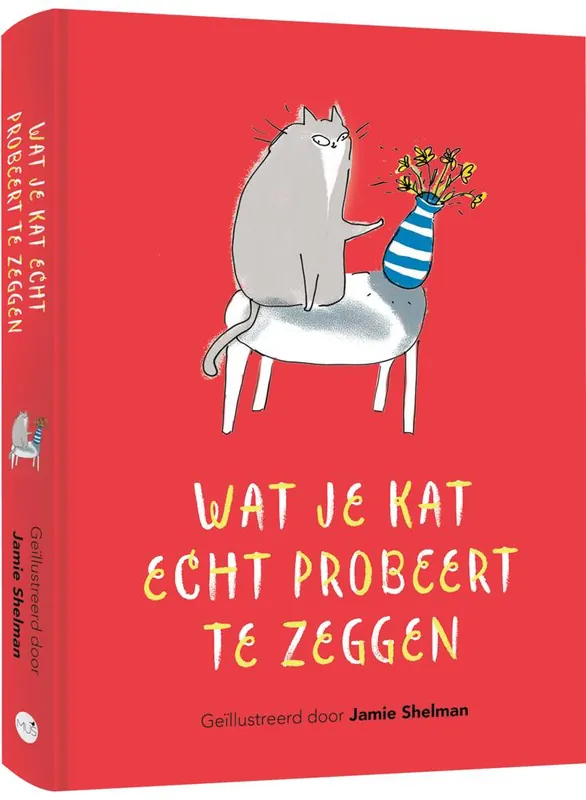 Gratis Verzending Wat je kat echt probeert te zeggen / Druk 1