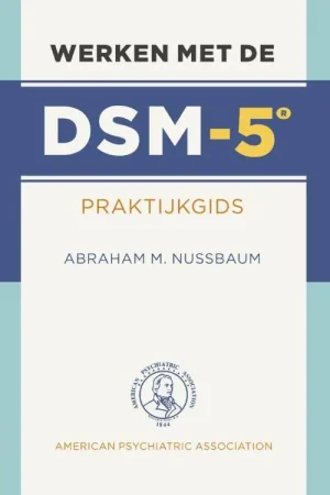 Werken met de DSM-5 / Druk 1 Weekendaanbieding