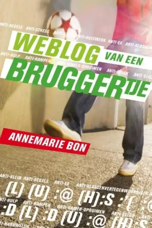 Weblog van een bruggertje / Druk 1 Alleen Vandaag
