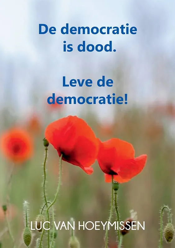 Koop Online De democratie is dood. / Druk 1