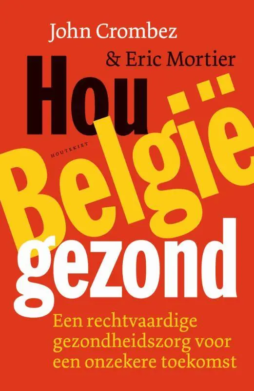 Hou België gezond / Druk 2 Lage Kosten
