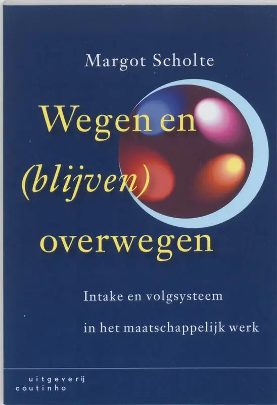Wegen en (blijven) overwegen / Druk 1 Lage Kosten