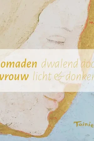 Alleen Vandaag Nomadenvrouw / Druk 1