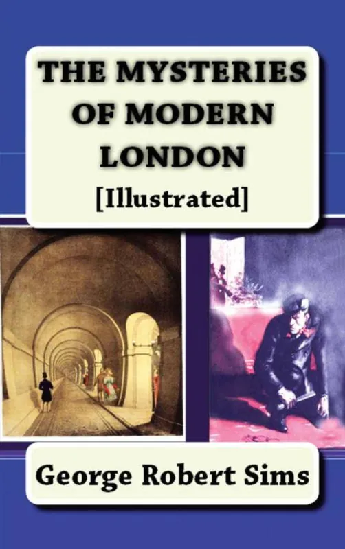The Mysteries of Modern London / 1st Edition Finale Uitverkoop