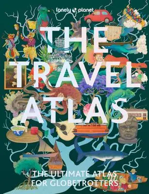 Shop Nu Lonely Planet The Travel Atlas